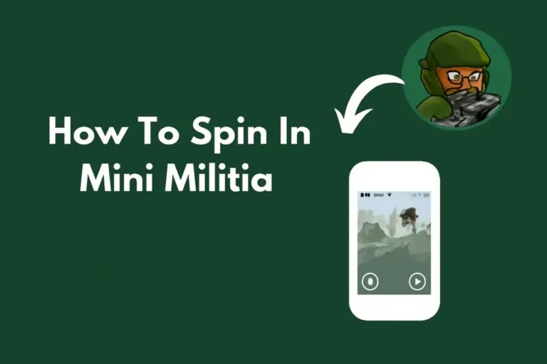 Spin in Mini Militia
