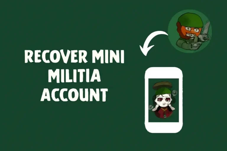 Recover Your Mini Militia Account